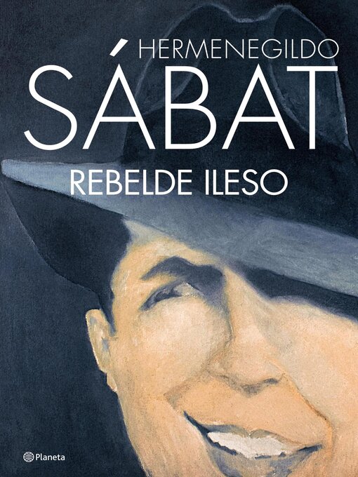 Title details for Rebelde ileso by Hermenegildo Sábat - Available